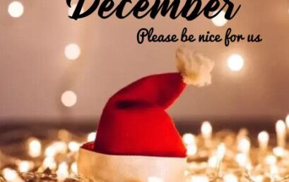 Welcoming the Month of December