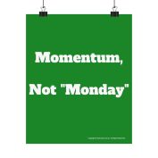 Monday Momentum